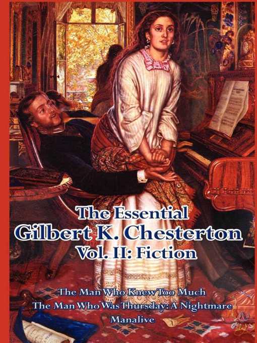 Title details for The Essential Gilbert K. Chesterton by Gilbert K. Chesterton - Available